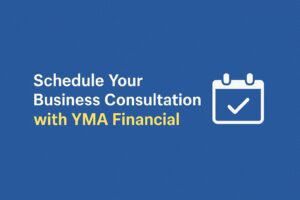 Promotional banner with centered text “Schedule Your Business Consultation with YMA Financial” and a calendar icon, with reduced blue space above and below.