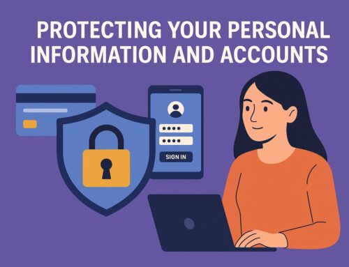 Protecting Your Personal Information and Accounts: Essential Strategies for 2025