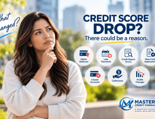 Why Did My Credit Score Drop? 7 Common Reasons to Check